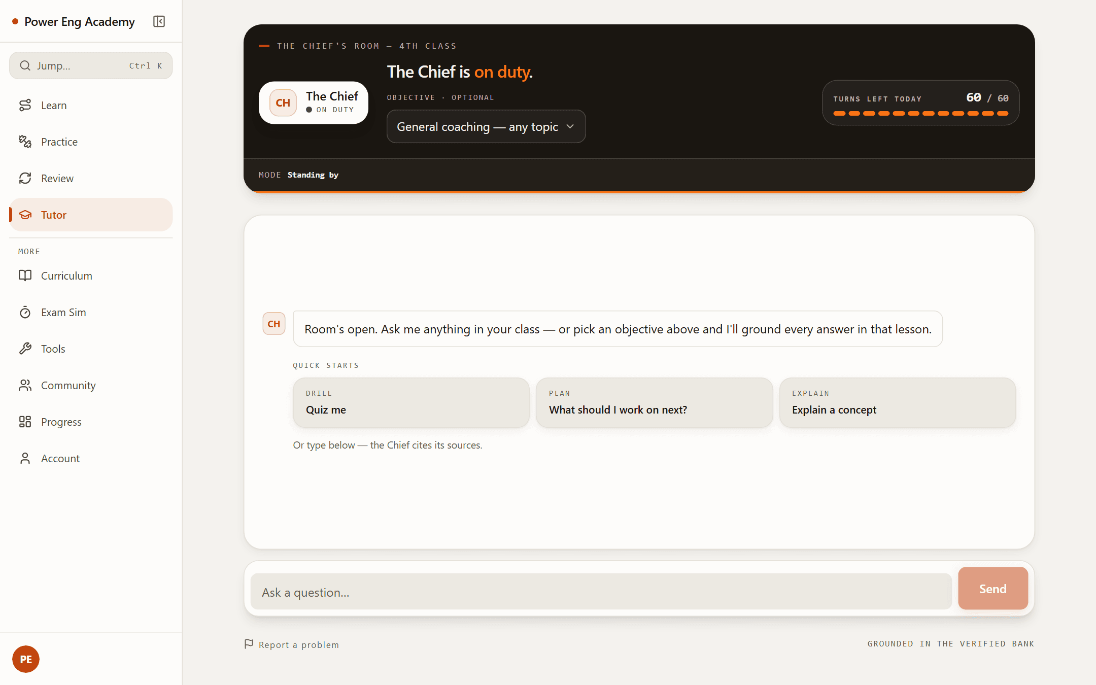 The Chief’s room — Socratic coaching grounded in the verified bank